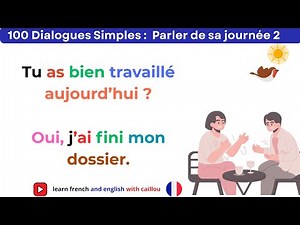 100 Dialogues en français : French Daily Conversations A1 – 100 Easy Dialogues for Beginners