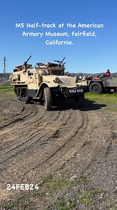 4.2K views · 272 reactions | M5 Half-track at the American Armory Museum in Fairfield, California. Video taken 24FEB24 during the museum’s open house. https://americanarmorymuseum.org #halftrack #museum #tank #panzer #california #familyfriendly #historylovers | Toadman's Tank Pictures | Facebook