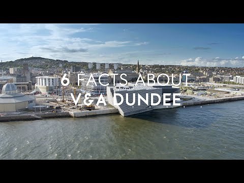 6 Facts about V&A Dundee