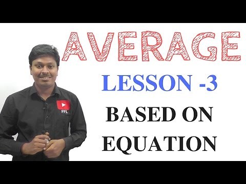 AVERAGE _ LESSON - 3 # BASED ON EQUATION
