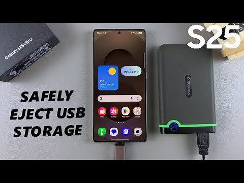 How To Safely Eject (Unmount) USB Devices From Samsung Galaxy S25 / S25 Ultra