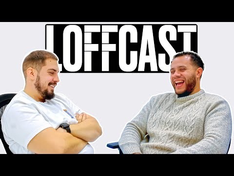 Influencing Addiction (feat. Adam) | Loffcast #5