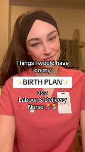 310K views · 5.2K reactions | Things I would have on my birth plan as...