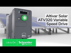 Altivar Solar ATV320 Variable Speed Drive | Schneider Electric