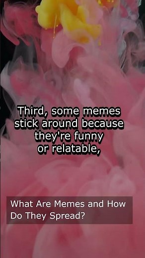 What Are Memes and How Do They Spread?