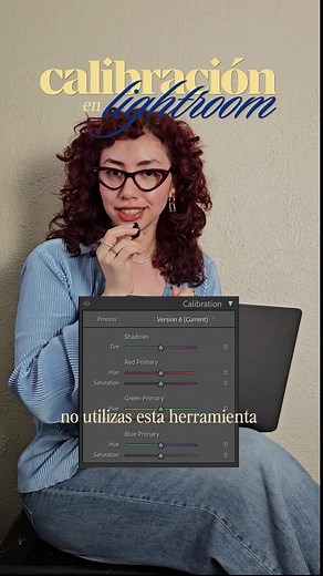 Calibración en Lightroom Classic: Potencia tus Ediciones