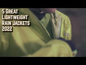 5 of the Best Lightweight Rain Jackets 2022