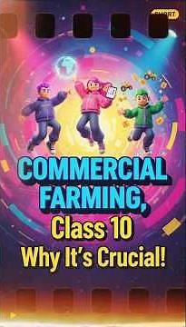 Class 10 Geography | Commercial Farming Explained | | CBSE