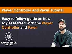 Unreal Engine 5 - Pawn and Player Controller basics