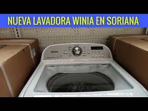 Nueva lavadora winia EN SORIANA