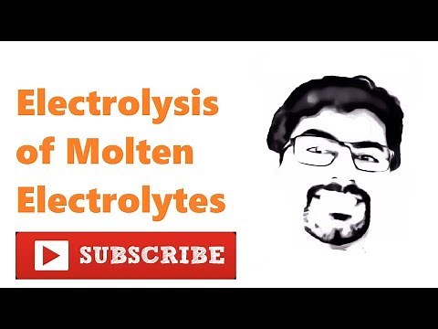 Electrolysis of Molten Electrolytes : Part 1