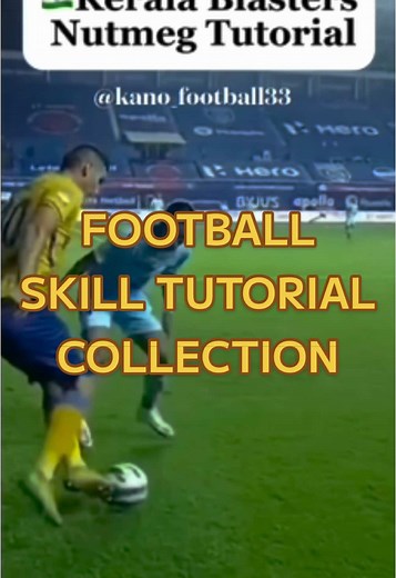 ⚽️FOOTBALL SKILL TUTORIAL COLLECTION #Football #Futbol #Tutorial