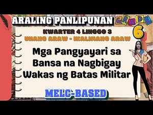 GRADE 6 ARALING PANLIPUNAN 6 QUARTER 4 WEEK 3 // MGA PANGYAYARI SA BANSA NA NAGBIGAY WAKAS NG BATAS