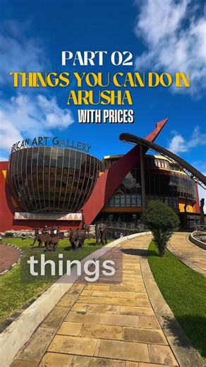 Top Places to Visit in Arusha, Tanzania