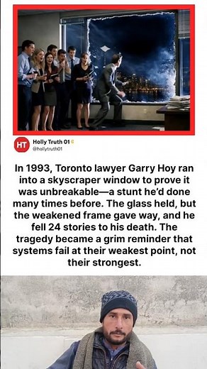 In 1993, Toronto lawyer Garry Hoy ran into a skyscraper window to prove it was unbreakable—a stunt