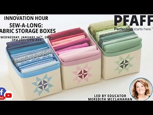 Sew-Along: Fabric Storage Boxes