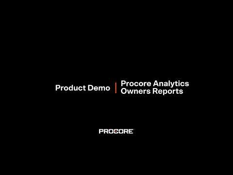 Procore Analytics Owners Reports Demo: Groundbreak 2020 Breakout
