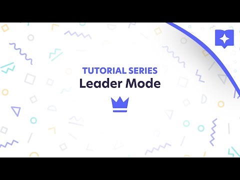 10 | Leading Mode | Lessonspace Tutorial Series