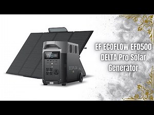 EF ECOFLOW EFD500 DELTA Pro Review | 3600W Solar Power Monster!