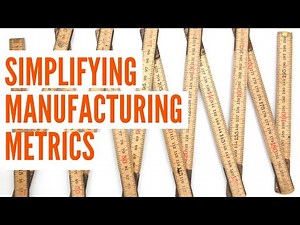 The Meaning of Manufacturing Metrics