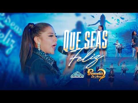 ♫ Que Seas Feliz - Promesa de Amor (En Vivo) Cumbia 2026 🔥