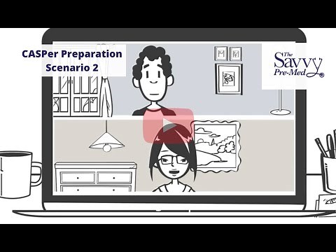 CASPer® Test Prep Practice Scenario 2