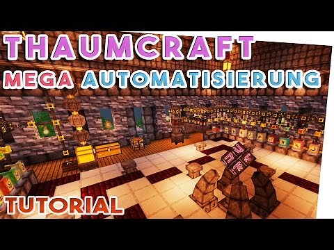 Thaumcraft Infusion Altar, Essentia System und Tiegel Automatisiert kombiniert- Tutorial German