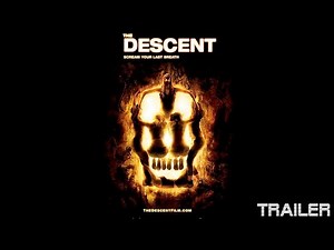 THE DESCENT - OFFICIAL TRAILER - 2005