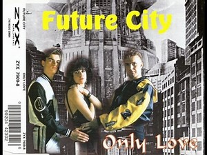 Future City - Only Love (Extended)