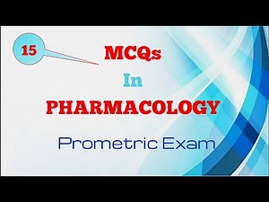 15 MCQs in Pharmacology with Answers | Important Questions for Prometric Exam