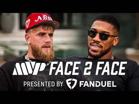 JAKE PAUL VS. ANTHONY JOSHUA | MVP FACE 2 FACE presented by FanDuel