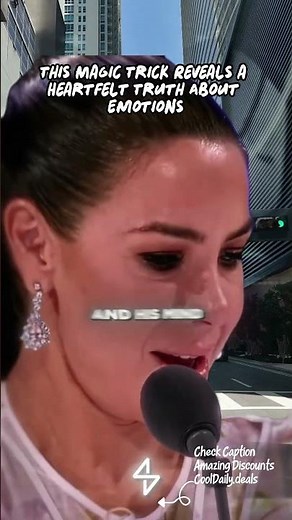 This Magic Trick Reveals a Heartfelt Truth About Emotions