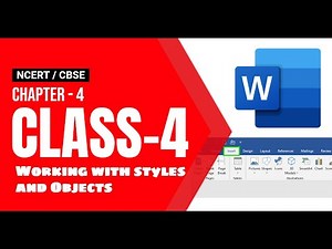 Class 4 Chapter 4 - Working with styles and Objects NCERT / CBSE | Working with styles and Objects