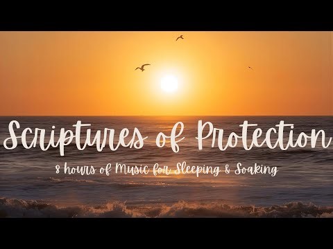 Psalm 121 & Protection Scriptures While You Sleep [8 hours]