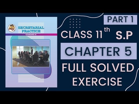 11th SP CHAPTER 5 (PART 1) | MEMBERS OF A COMPANY | Full Solved & Explained Exercise