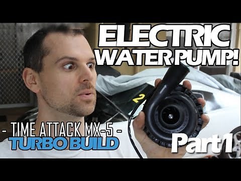 Installing an Electric Water Pump [Pt1] - Episode 36 - Time Attack Miata TURBO Build
