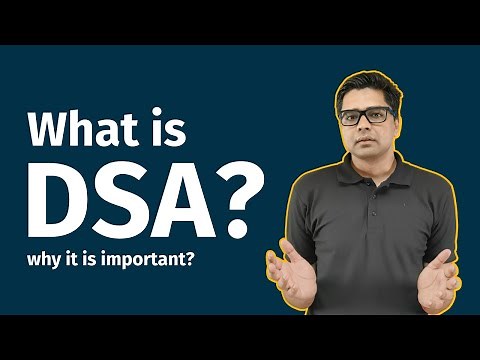 प्रोग्रामिंग में DSA क्या है? हमें DSA की ज़रूरत क्यों है?