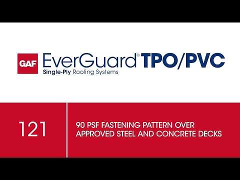 90 PSF Fastening Pattern Over Approved Decks | TPO Commercial Roofing | GAF Drawing 121