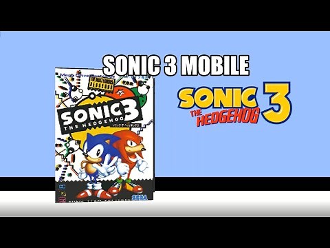 Sonic 3 Mobile