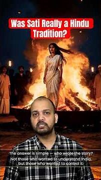 The Truth About Sati They Hid From You | thebhartiyaduo | #satipratha