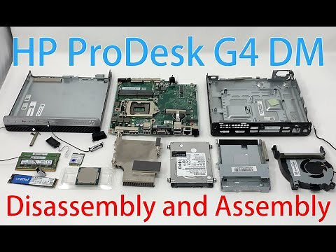 HP ProDesk 400 G4 DM Disassembly & Assembly Guide | How to Remove & Install All Components