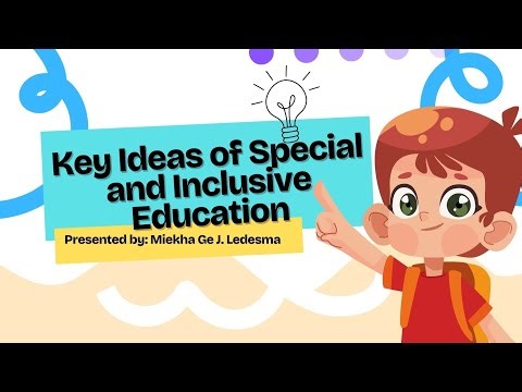 CPE 103 - Key Ideas of Special and Inclusive Education | Chapter 3-4