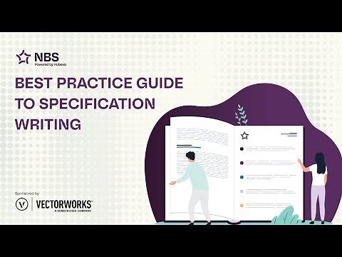 Best Practice Guide to Specification Writing