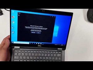 DIY FIX - We can't find your camera error at laptop Dell Latitude 7389