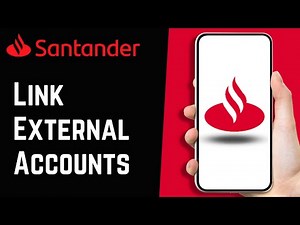 How to Link External Accounts to Santander Bank Online Banking