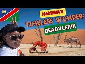 Exploring Namibia’s Surreal Desert Paradise | Deadvlei & Namib Sand Dunes