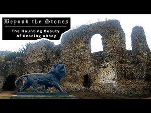 Beyond the Stones: The Haunting Beauty of Reading Abbey (England’s Forgotten Monastery)