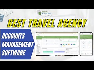 Assan Account Best Travel Agency Account Managment Software | Assan Travel Account