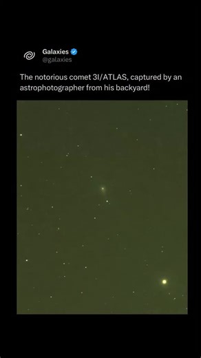 Galaxies on Instagram: "Astrophotographer Andrew McCarthy captured this stunning video of Comet 3I/ATLAS as it made its closest approach to Earth☄️ 📹 @cosmic_background"