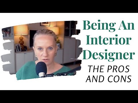 Being An Interior Designer - The Pros and Cons